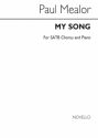 Paul Mealor, My Song SATB and Piano Chorpartitur