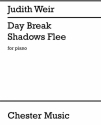 Judith Weir: Day Break Shadows Flee Piano Instrumental Work