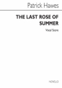 The Last Rose Of Summer for solo soprano, cor anglais and strings vocal score