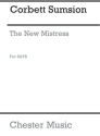 Corbett Sumsion: The New Mistress SATB Vocal Score