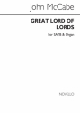 John McCabe, Great Lord Of Lords for SATB Chorus and SATB and Organ Chorpartitur