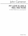 John Cameron: My Love Is Like A Red, Red Rose SATBARB Vocal Score