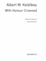 Albert W. Ketlbey: With Honour Crowned (Piano Conductor Score/Parts) Orchestra Score and Parts