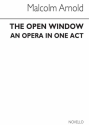 Malcolm Arnold, The Open Window Soprano, Mezzo-Soprano, Tenor, Baritone and Orchestra Chorpartitur