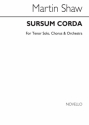 Martin Shaw, Martin Shaw: Sursum Corda Tenor, SATB and Piano Partitur