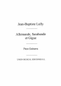 Jean-Baptiste Lully, Allemande Sarabande Et Gigue Gitarre Buch