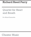 Richard Reed Parry: Quartet For Heart And Breath (For Mixed Ensemble) Ensemble Score and Parts