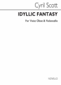 Cyril Scott, Idyllic Fantasy (Parts) Voice Oboe Cello Buch