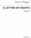 Tarik O'Regan, A Letter of Rights SATB, Strings and Percussion Partitur