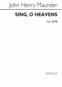 John Henry Maunder, Sing, O Heavens SATB and Organ Chorpartitur