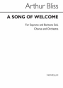 Arthur Bliss, Song Of Welcome Vocal Stimme