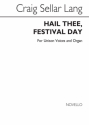 C.S. Lang, Thee Festival Day Unison Voices and Piano Klavierauszug