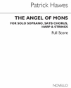 Patrick Hawes, The Angel Of Mons Soprano, SATB, Harp and String Ensemble Chorpartitur