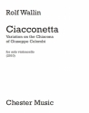 Ciacconetta   for solo violoncello