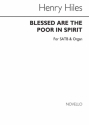 Henry Hiles, Blessed Are The Poor In Spirit SATB and Organ Chorpartitur