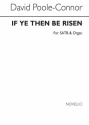 David Poole-Connor, If Ye Then Be Risen SATB and Organ Chorpartitur