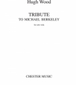 Hugh Wood: Tribute To Michael Berkeley Viola Instrumental Work