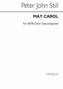 Peter John Still, May Carol SATB Chorpartitur