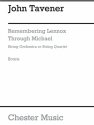 John Tavener: Remembering Lennox Through Michael (Score) String Orchestra, String Quartet Score