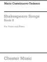 Mario Castelnuovo-Tedesco: Shakespeare Songs Book 8 Voice, Piano Accompaniment Vocal Work