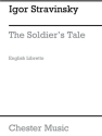 Igor Stravinsky: Soldiers Tale Libretto (English) Opera Libretto