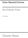 Peter Maxwell Davies: An Orkney Tune (Piano Solo) Piano Score