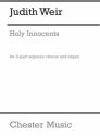 Judith Weir: Holy Innocents 2-Part Choir, Organ Accompaniment Vocal Score