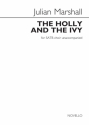 Julian Marshall, The Holly And The Ivy SATB Chorpartitur