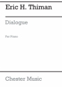 Eric H. Thiman: Dialogue Piano Instrumental Work