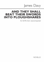 James Davy, And They Shall Beat Their Swords Into Ploughshares SATB Chorpartitur