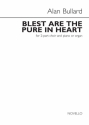 Alan Bullard, Alan Bullard: Blest Are The Pure In Heart 2-Part Choir and Piano Chorpartitur