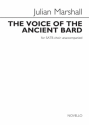 Julian Marshall, The Voice Of The Ancient Bard SATB Chorpartitur