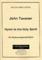 John Tavener, Hymn To The Holy Spirit SATB Klavierauszug