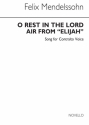 Felix Mendelssohn Bartholdy, O Rest In The Lord In C Vocal and Piano Buch