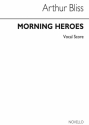 Arthur Bliss, Morning Heroes SATB and Piano Buch