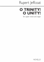 Rupert Jeffcoat, O Trinity! O Unity! 2-Part Choir and Organ Chorpartitur