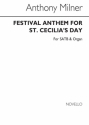 Anthony Milner, Festival Anthem St Cecilia SATB and Organ Chorpartitur