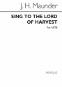 John Henry Maunder, Sing To The Lord Of Harvest SATB Buch