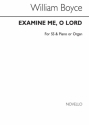 William Boyce, Examine Me O Lord Soprano Piano Accompaniment Organ Accompaniment Buch