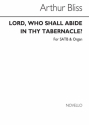 Arthur Bliss, Lord Who Shall Abide In Thy Tabernacle? SATB and Organ Chorpartitur