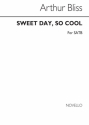 Arthur Bliss, Sweet Day So Cool SATB Chorpartitur