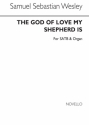 Samuel Wesley, God Of Love My Shepherd Is SATB Chorpartitur