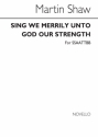 Martin Shaw, Sing We Merrily Unto God For Double Choir SATB Buch