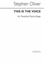 Stephen Oliver, This Is The Voice Organ Accompaniment Chorpartitur