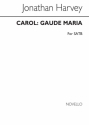 Jonathan Harvey, Gaude Maria SATB Chorpartitur