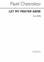 Pavel Chesnokov, Let My Prayer Arise SATB and Piano Chorpartitur