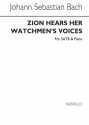 Johann Sebastian Bach, Zion Hears Her Watchmen's Voices (SATB) SATB and Piano Chorpartitur