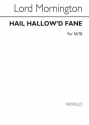 Lord Garret Wesley Mornington, Hail Hallow'd Fane Satb SATB Chorpartitur