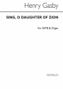 Henry Robert Gadsby, Sing O Daughter Of Zion SATB and Organ Chorpartitur