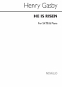 Henry Robert Gadsby, He Is Risen SATB and Piano Chorpartitur